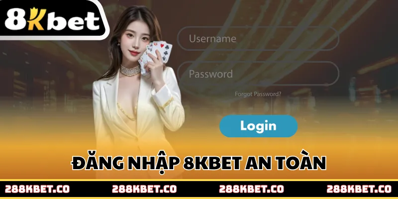 Đăng nhập 8kbet an toàn bằng thiết bị cá nhân