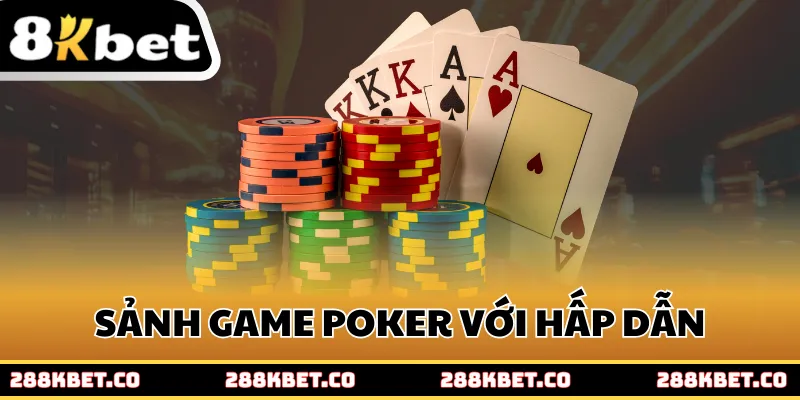 Sảnh Poker với nhiều bàn cược hấp dẫn