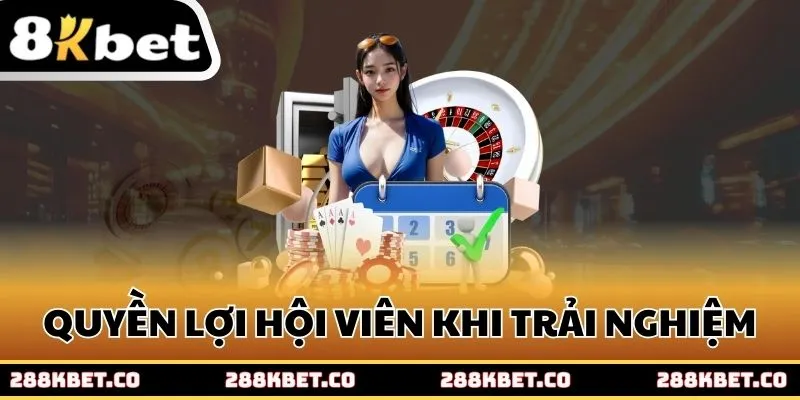 Quyền lợi hội viên khi trải nghiệm chính sách