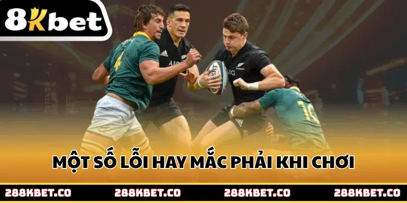 Một số lỗi hay mắc phải khi chơi cá cược bóng bầu dục 8kbet